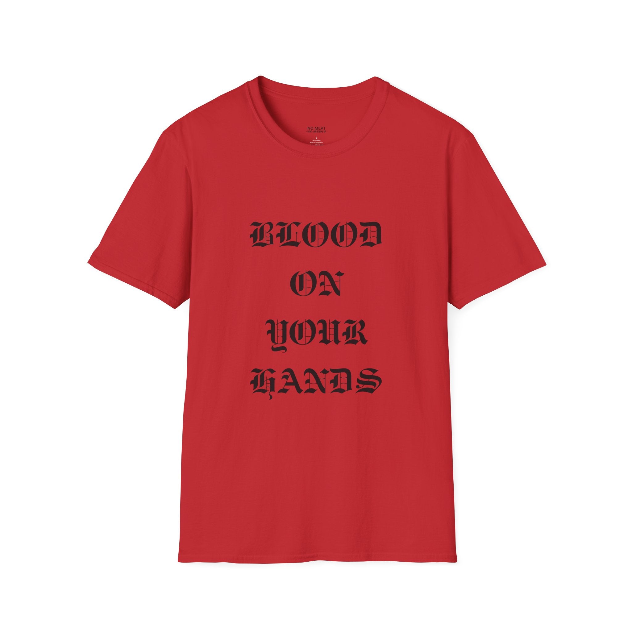 Blood On Your Hands Tee
